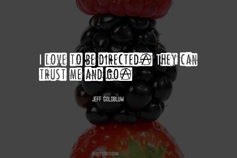 Jeff Goldblum Sayings #1058587
