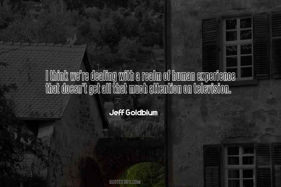 Jeff Goldblum Sayings #1441391