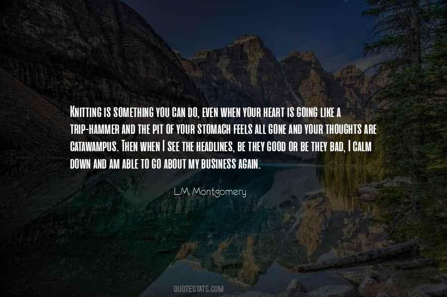 Top 100 Going Down Like Sayings: Famous Quotes & Sayings About Going