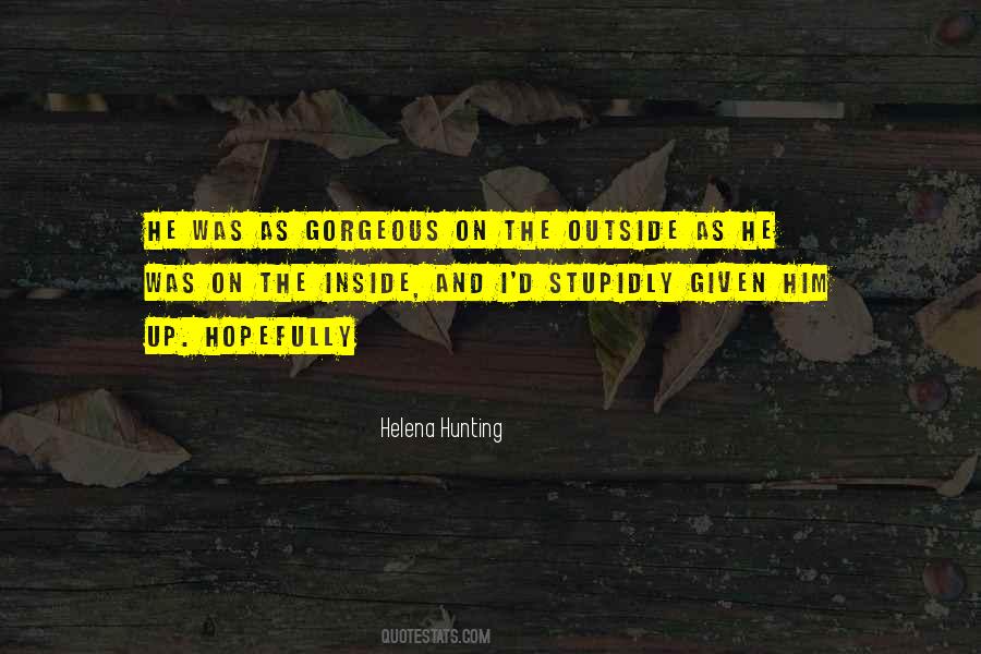 Hello Gorgeous Sayings #68556