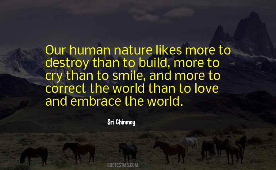 Quotes About Love And Human Nature #1042052