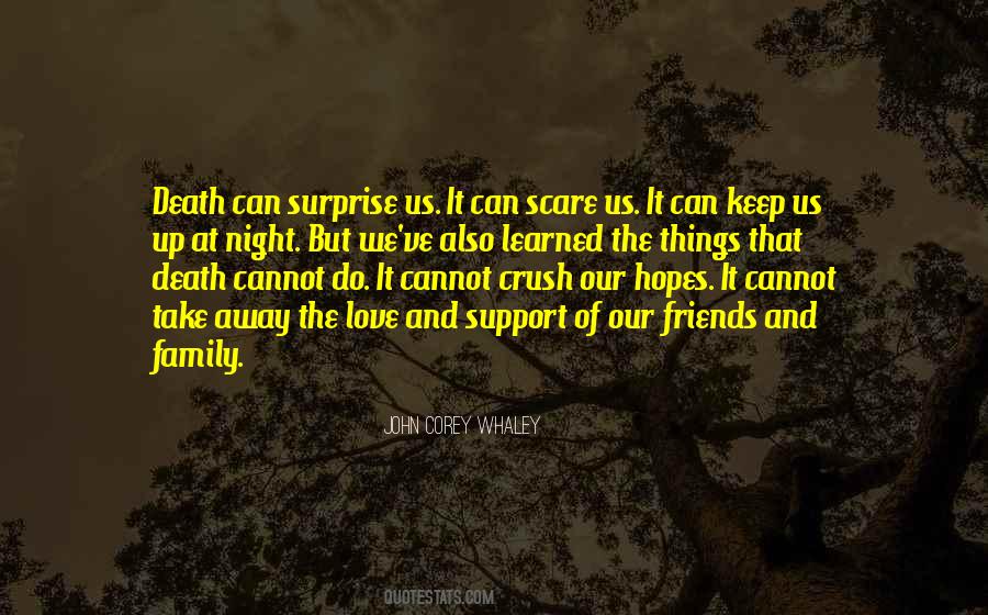 Quotes About Love Family Support #1431816