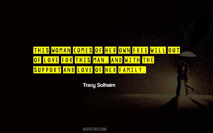Quotes About Love Family Support #1469798