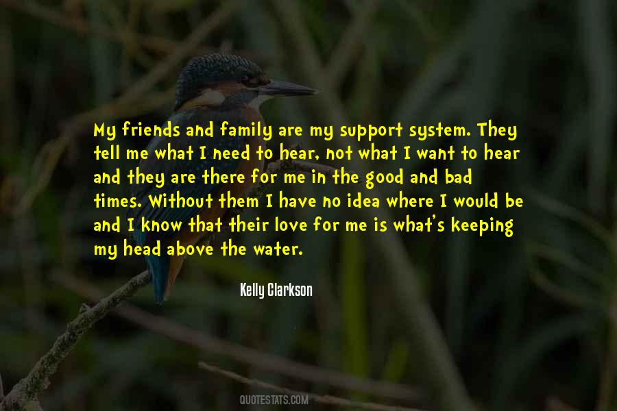 Quotes About Love Family Support #1819936