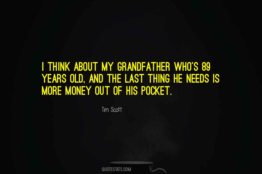 My Grandfather Sayings #1244267