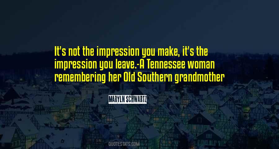 Old Grandmother Sayings #1326186