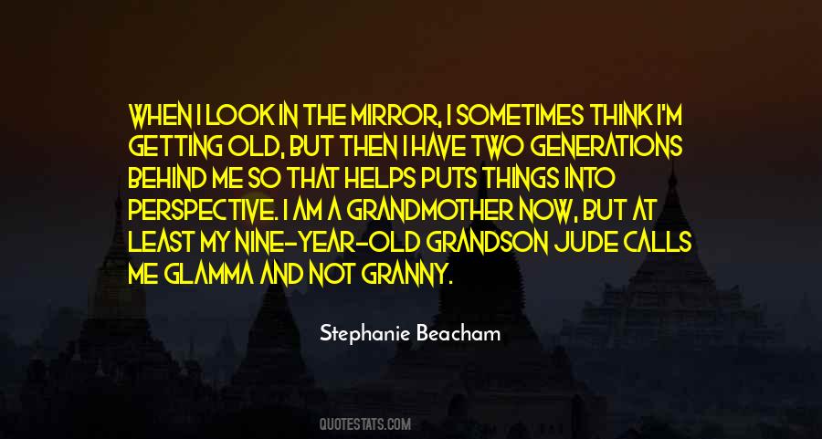 Old Grandmother Sayings #381716