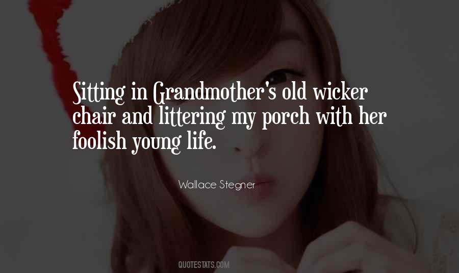 Old Grandmother Sayings #982261