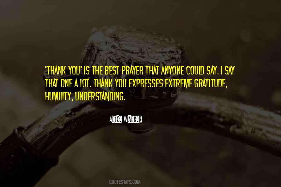 Best Gratitude Sayings #1708197