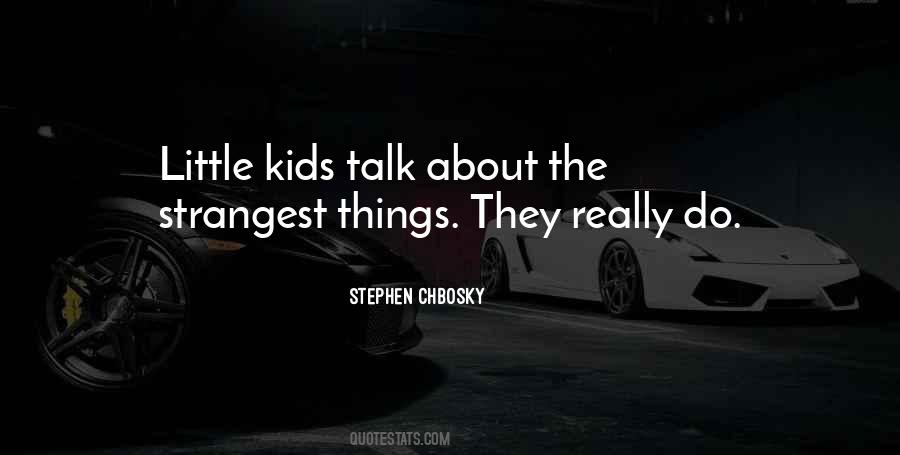 Quotes About Toddlers #1524021