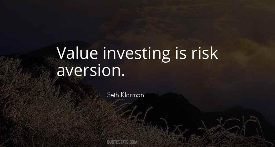 Quotes About Risk Aversion #1013034