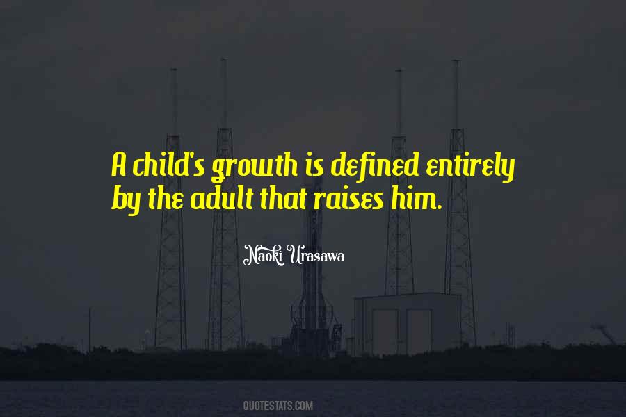 Child Growth Sayings #738611
