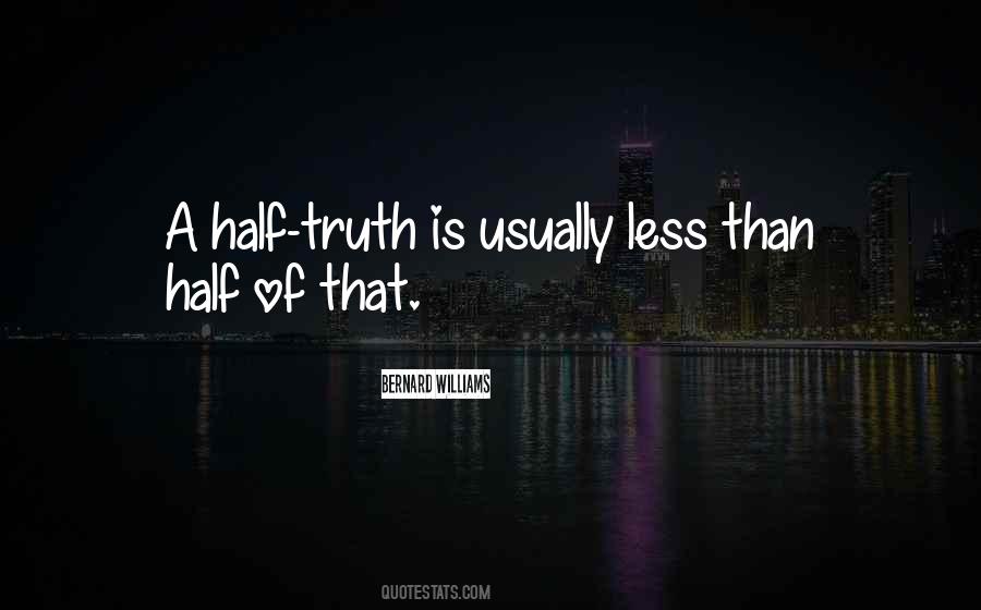 Half Truth Sayings #446021