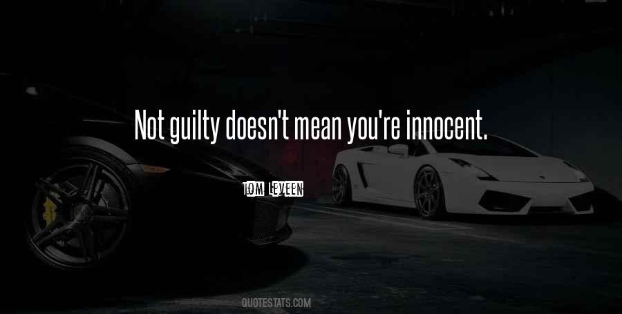 Not Guilty Sayings #1423562