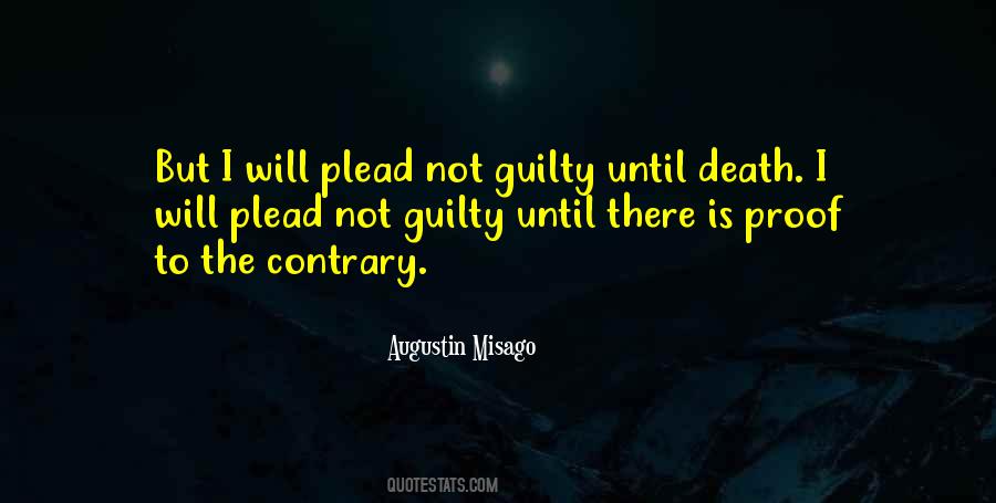 Not Guilty Sayings #1441433