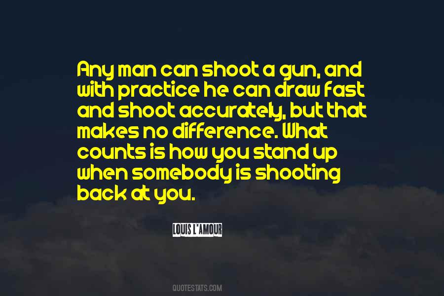 Shooting Gun Sayings #1189675