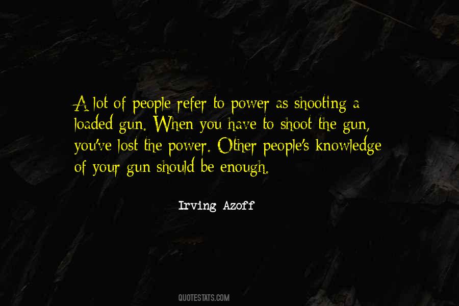Shooting Gun Sayings #606419