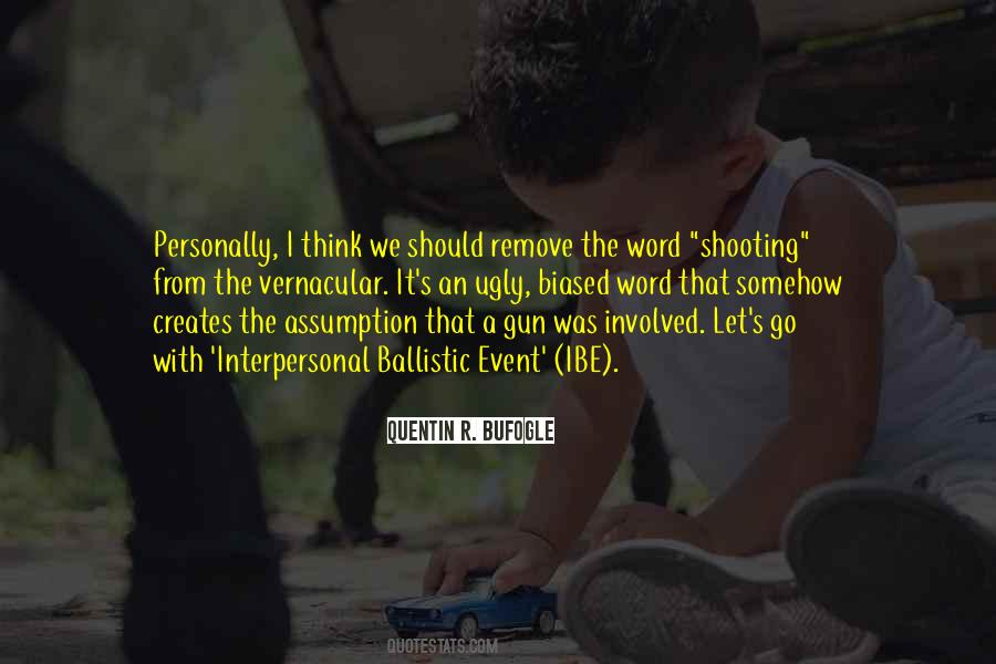 Shooting Gun Sayings #688093
