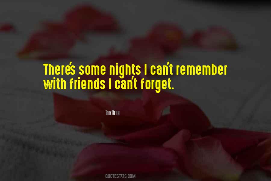 Quotes About Nights You Can't Remember #117790