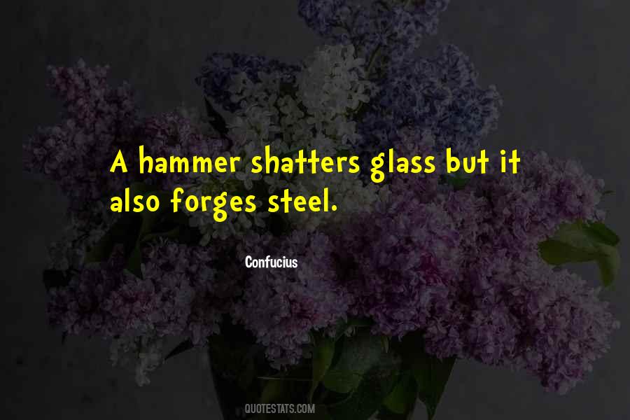 Glass Hammer Sayings #318569