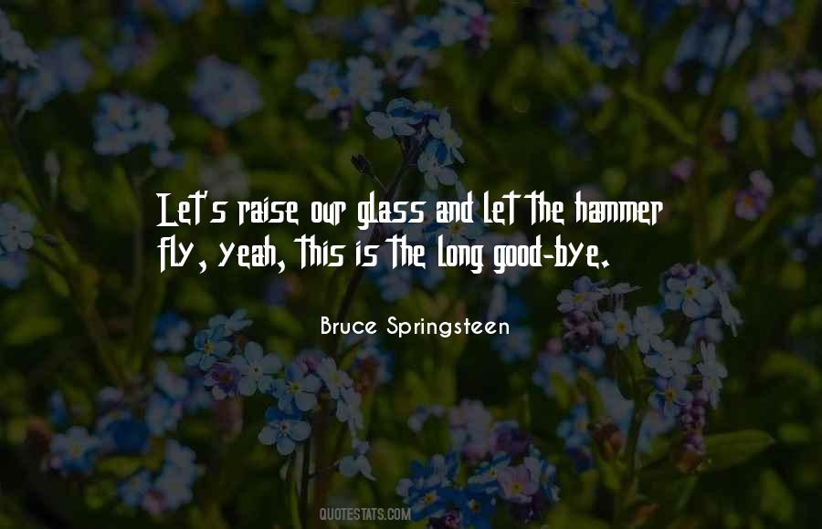 Glass Hammer Sayings #588762