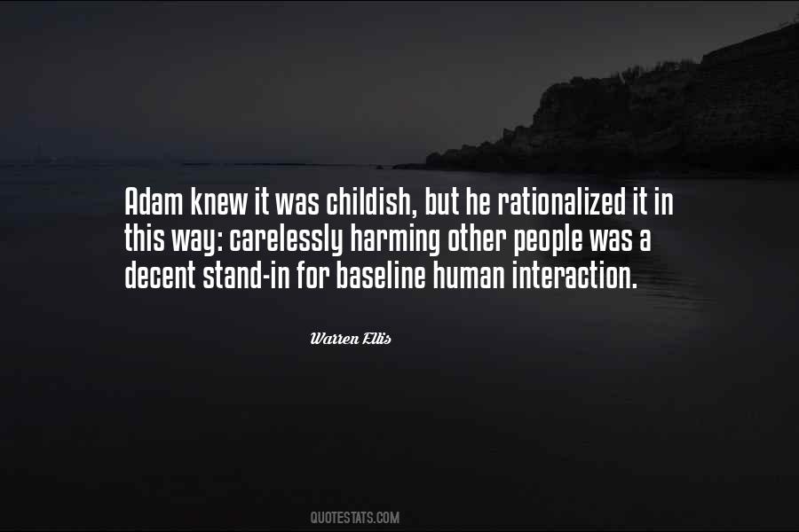 Quotes About Human-environment Interaction #1635630