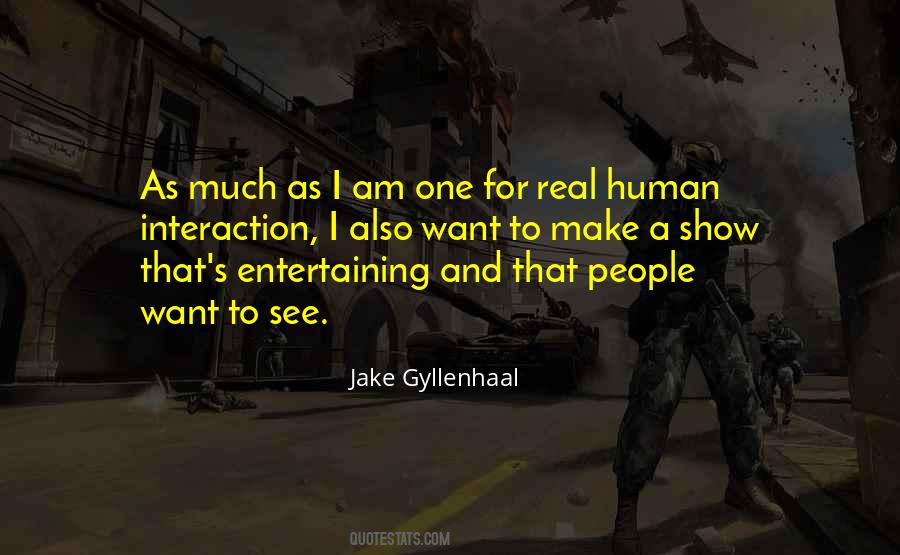 Quotes About Human-environment Interaction #1835343