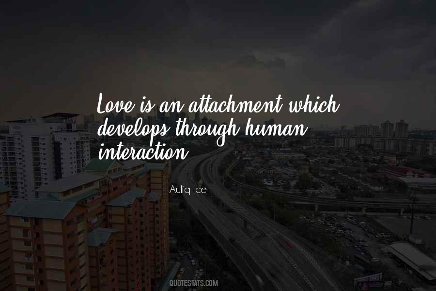 Quotes About Human-environment Interaction #326426