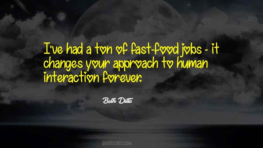 Quotes About Human-environment Interaction #811981