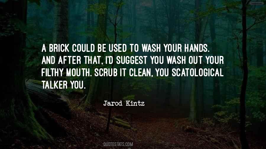 Wash Your Hands Sayings #1174345