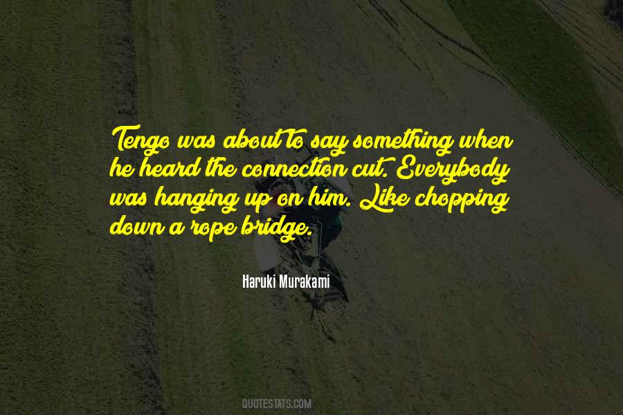 Hanging Like Sayings #261228