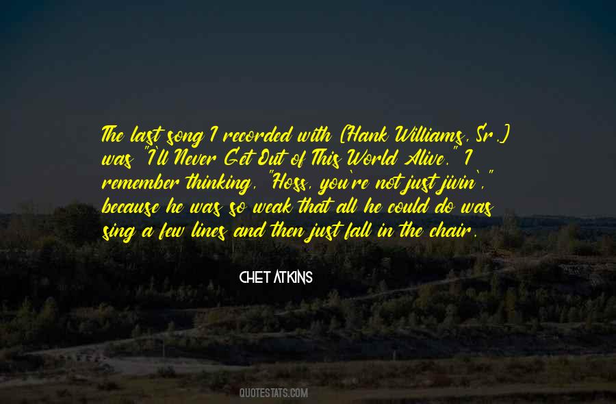 Hank Williams Sr Sayings #1863003