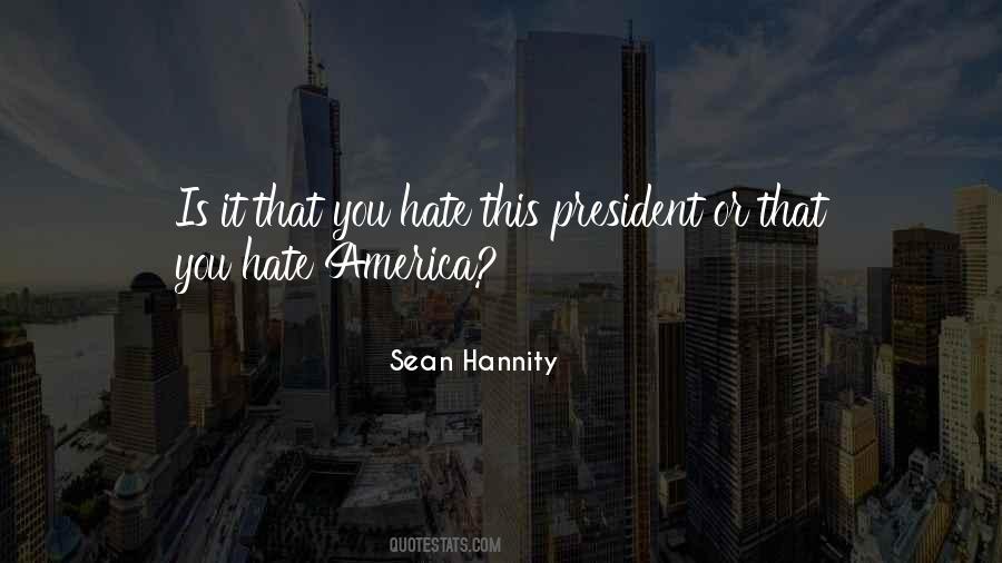 Sean Hannity Sayings #1559465