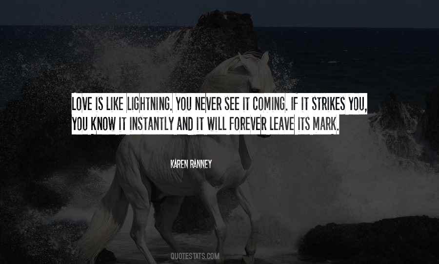 Quotes About Lightning And Love #395818