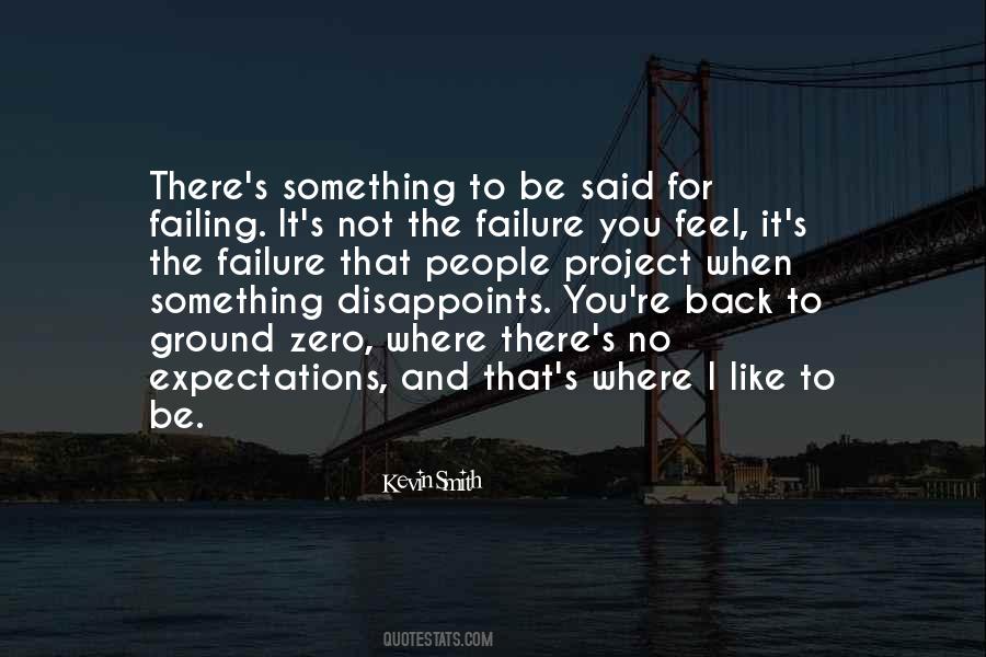 Quotes About Zero Expectations #1593951
