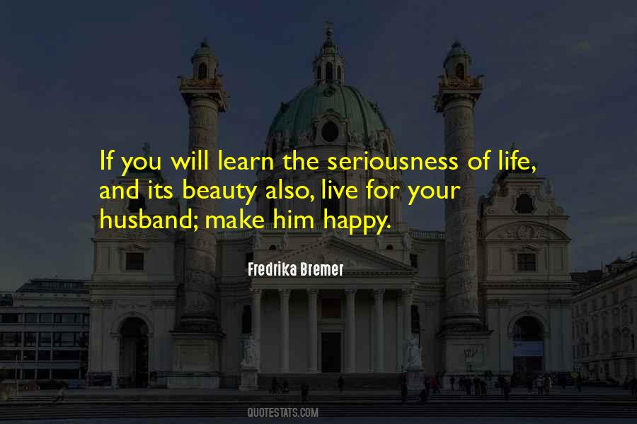 Happy Husband Happy Life Sayings #129601