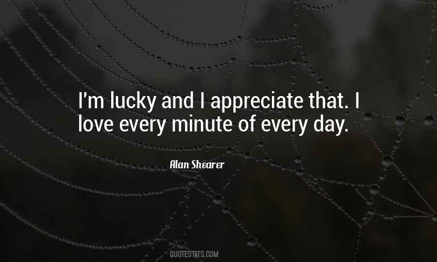 Quotes About Lucky Day #309845