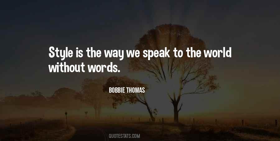 Quotes About Words We Speak #1172007