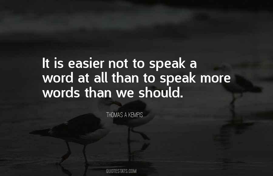 Quotes About Words We Speak #1302335