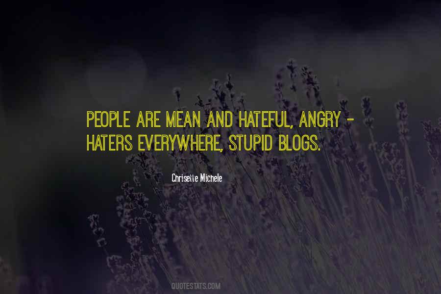 Mean And Hateful Sayings #1657489