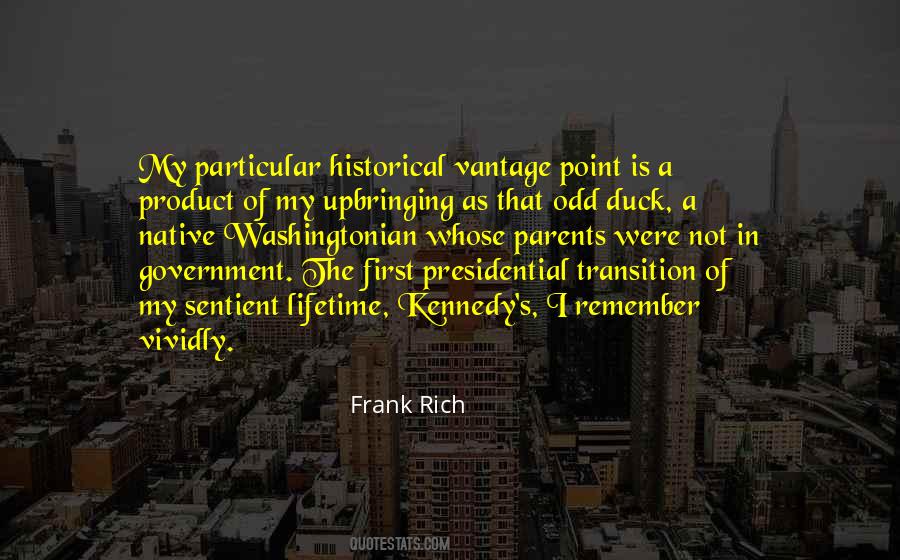 Quotes About Presidential Transition #359900