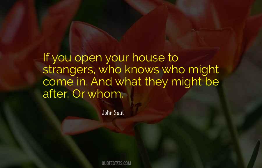 Open House Sayings #1038987