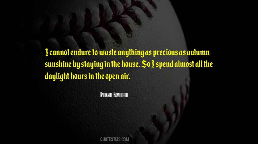 Open House Sayings #703505