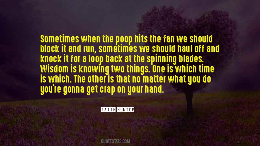 Have To Poop Sayings #249468