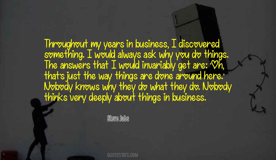 Quotes About Nobody's Business #1463961