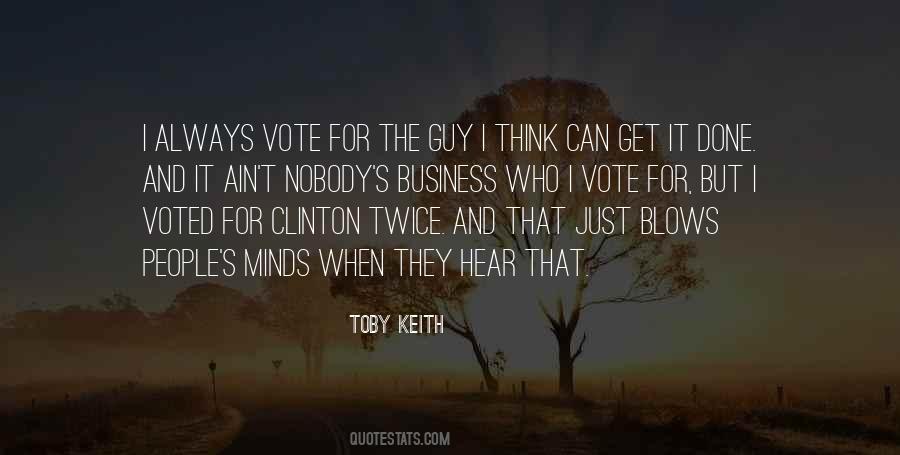 Quotes About Nobody's Business #1563998