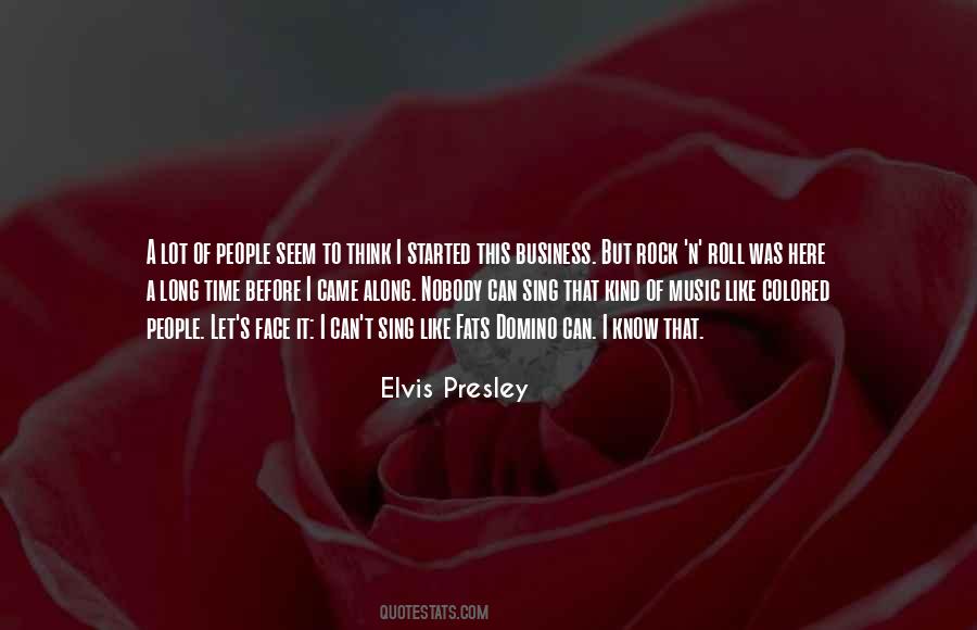 Quotes About Nobody's Business #1806930
