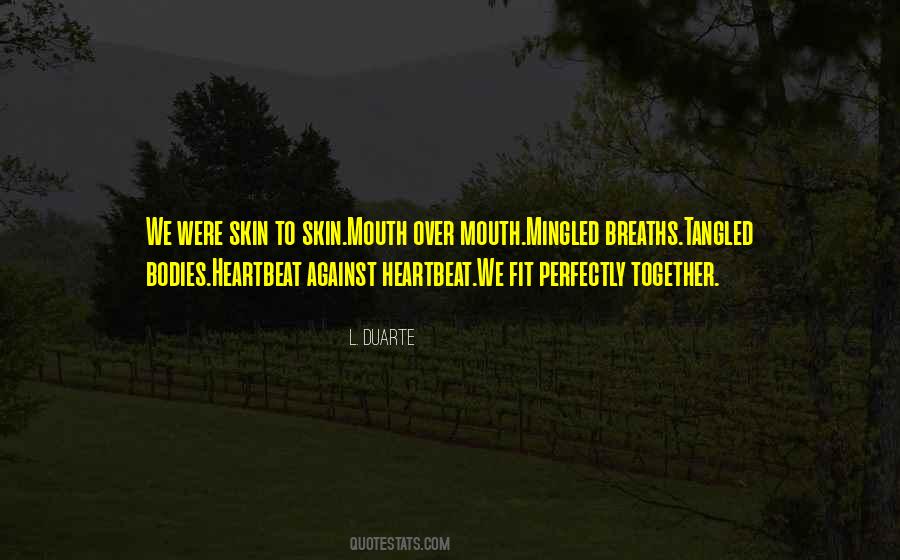 Heartbeat Love Sayings #1336310