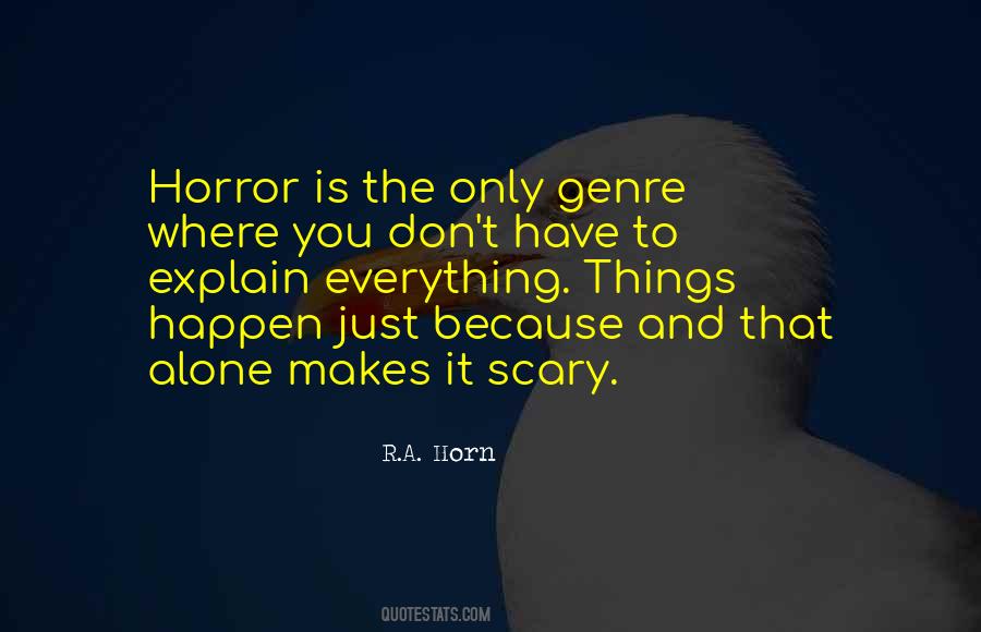 Scary Horror Sayings #1342517