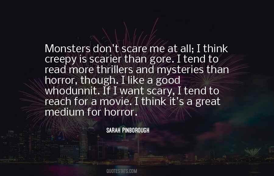 Creepy Horror Sayings #1371893